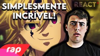 Português Reagindo a Rap do Meliodas Nanatsu no Taizai  EU SOU O CAPITÃO  NERD HITS [upl. by Arvid]