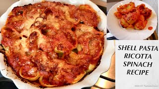 Stuffed Shell Pasta Ricotta And Spinach Recipe Italian Food [upl. by Niattirb]