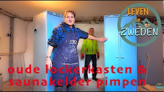 LEVEN IN ZWEDEN oude lockerkasten amp saunakelder pimpen [upl. by Pryor]