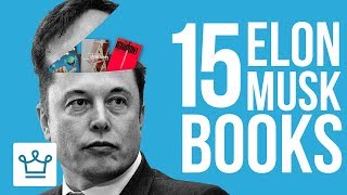 15 Books Elon Musk Thinks Everyone Should Read [upl. by Norvall]