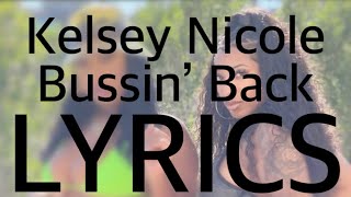 Kelsey Nicole  Bussin’ Back Megan Thee Stallion Diss LYRICS [upl. by Reinhart791]