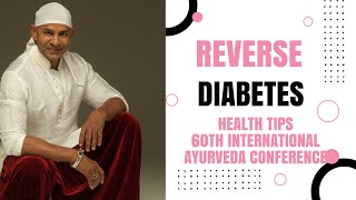 DIABETES IS REVERSIBLE WITH THE YOGA amp AYURVEDA  MASTER KAMAL [upl. by Yssor]