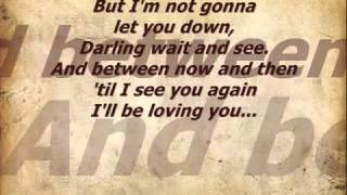 Love Me  Collin Raye Lyrics [upl. by Anaytat]