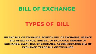 Types of Bills of Exchange  Kinds of Bill of Exchange  Forms of Bills of Exchange in Hind  Urdu [upl. by Brenn5]