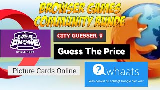 Browser Games Community Runde 1 [upl. by Martres975]