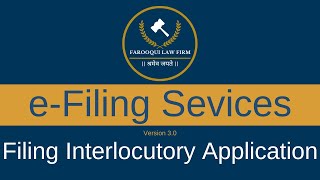 Filing Interlocutory Application  Mastering eFiling Services  Hindi  Urdu [upl. by Hoisch]