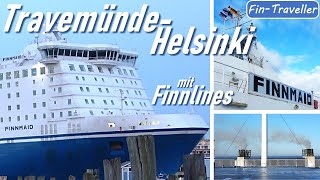 Finnlines Finnmaid Travemünde  Helsinki ohne Auto [upl. by Mcgill215]