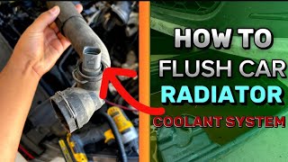 How To Flush Car Radiator Coolant System  DIY Car Radiator Flush The Easy Way [upl. by Rika685]