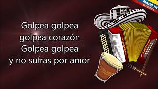 Golpea Corazón Miguel Duran Jr Letra [upl. by Wendelin]