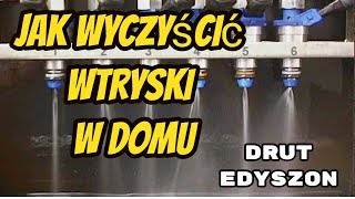 Jak wyczyścić wtryskiwacze domowym sposobem 1 DRUT DobraRobotaUpiększonaTrytkami [upl. by Otrebogir]