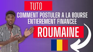 Voici Comment postuler à la BOURSE DETUDE ROUMAINE [upl. by Gauntlett]