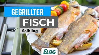 Gegrillter Saibling  LeMax Grill Rezeptideen [upl. by Eey878]