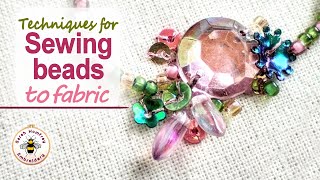 How to sew beads to fabric  methods for individual beads or rows [upl. by Nwahsyd]