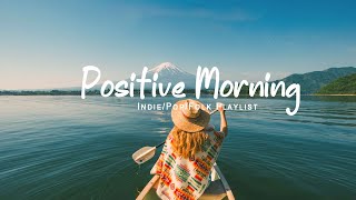 Positive Morning  Acoustic songs make your Autumn happier  An IndiePopFolkAcoustic Playlist [upl. by Cohberg271]