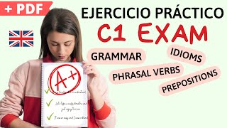 Examen de inglés C1  Grammar idioms phrasal verbs advanced  Ejercicio con PDF Avanzado [upl. by Jun]