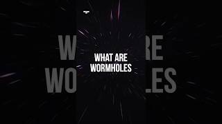 The Science Behind Wormholes  एक ब्रह्माण्ड से दूसरे का ब्रह्माण्ड का दरवाज़ा shorts wormhole [upl. by Timothy]