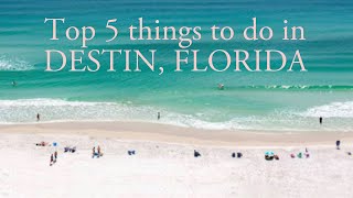 Destin Florida Top 5 things to do on the Emerald Coast [upl. by Uhayile]