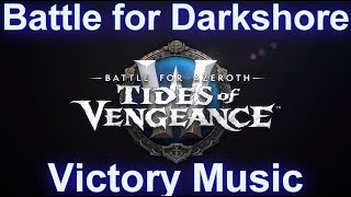 Battle for Darkshore Warfront Victory Music  Patch 81 Tides of Vengeance Music [upl. by Velleman]