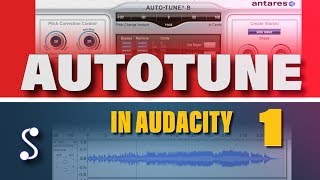 Using AutoTune Evo with Audacity  Part 1  3  Getting Started [upl. by Arica]