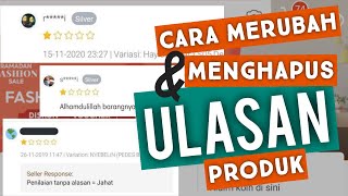 cara merubah atau menghapus ulasan dan penilaian produk di shopee [upl. by Ardnuhsed926]