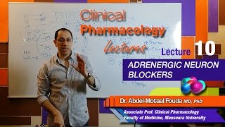 Autonomic Pharmacology Ar  Lec 10  Adrenergic Neuron blockers [upl. by Akinimod304]