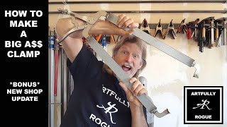 How To Build A Big Clamp  Vise Grip style C Clamp [upl. by Suiratnod]