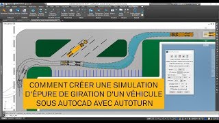 3 outils pour simuler une giration dans AutoTURN [upl. by Hanus930]