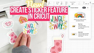 CREATE EASY PEEL STICKERS WITH THE EXCITING NEW CRICUT STICKER FEATURE  EVERYTHING YOU NEED TO KNOW [upl. by Uni763]