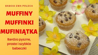 Muffinki Muffiny Mufiniątka  Pyszne babeczki z czekoladą [upl. by Naginnarb]