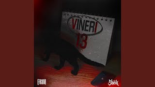 Vineri 13 [upl. by Sedgewinn]