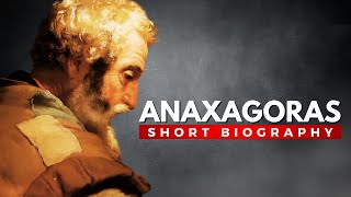 ANAXAGORAS  Philosopher of the Cosmic Mind and Panspermia [upl. by Courtund]