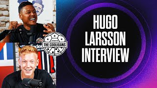 Hugo Larsson on being a leader Cristiano Ronaldo upcoming Bundesliga season amp more  The Cooligans [upl. by Nat]