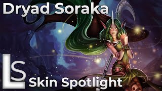 Dryad Soraka  Skin Spotlight  Elderwood  League of Legends [upl. by Fredrick640]