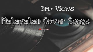 Malayalam cover song mixbest coversongs since 2018  part 2 in description [upl. by Asta]