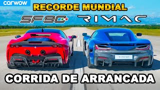 Ferrari SF90 vs Rimac Nevera RECORDE MUNDIAL DE ARRANCADA [upl. by Jehial]