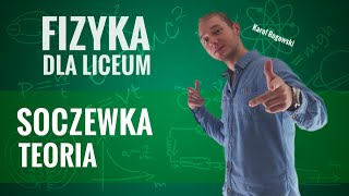 Fizyka  Soczewka teoria [upl. by Aneej]