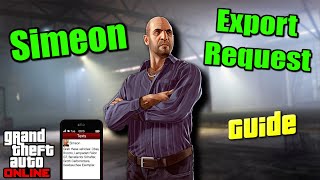 How To Start Simeon Export Request in GTA 5 Online [upl. by Keener]