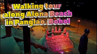 Walking tour along Alona Beach in Panglao Bohol [upl. by Odracer702]