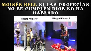 Moisés Bell  Si las profecías no se cumplen Dios no ha hablado Dios religión fe [upl. by Oicam]