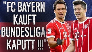 quotFC Bayern kauft die Liga kaputtquot Stimmt das  Analyse [upl. by Fradin843]