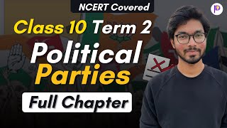 Political Parties class 10 full chapter Animation  Class 10 Civics Chapter 4 in One shot [upl. by Norvin809]