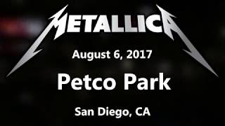 Metallica  Petco Park  San Diego CA  August 6 2017 Fan Footage Concert [upl. by Acinelav]