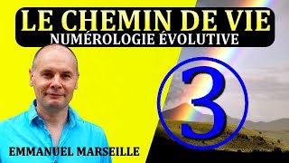 Chemin de Vie 3  Numérologie Evolutive [upl. by Aknahs]