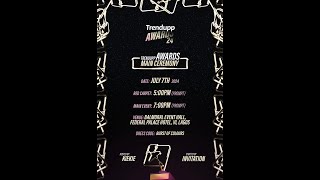 Watch Live  TRENDUPP AWARDS 2024  BlackdrumTV1 [upl. by Oyam]