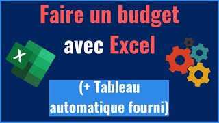 Comment faire un budget mensuel avec Excel [upl. by Rebecka]