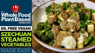 SZECHUAN STEAMED VEGETABLES » easy  delicious plantbased meal [upl. by Namlaz]