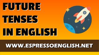 Future Tenses in English [upl. by Namruht]