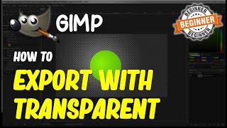 Gimp How To Export With Transparent Background [upl. by Zorina285]