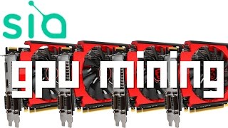 How to mine Siacoin with your AMD or Nvidia Graphics Card [upl. by Akilam]