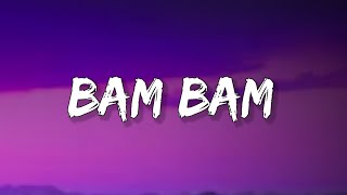 Camila Cabello  Bam Bam Lyrics ft Ed Sheeran [upl. by Atarman]